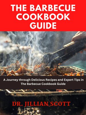 cover image of THE BARBECUE COOKBOOK GUIDE